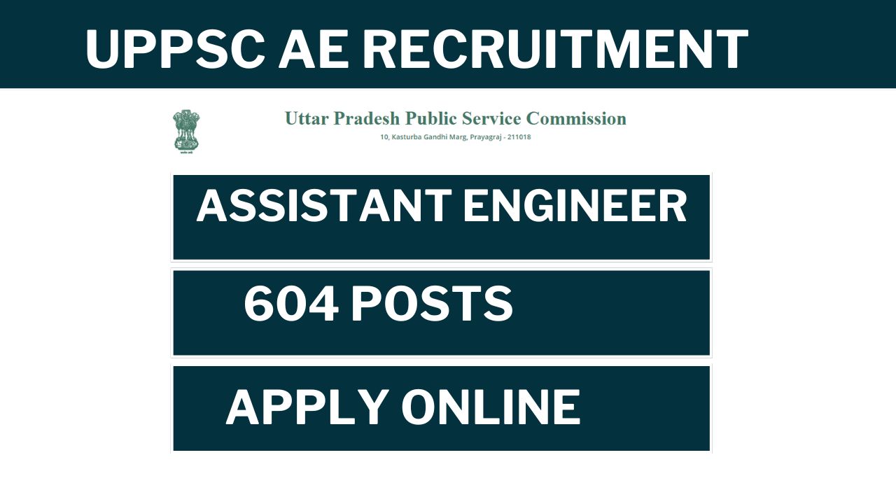 UPPSC AE Recruitment 2024 notification released, apply online for Assistant Engineer posts