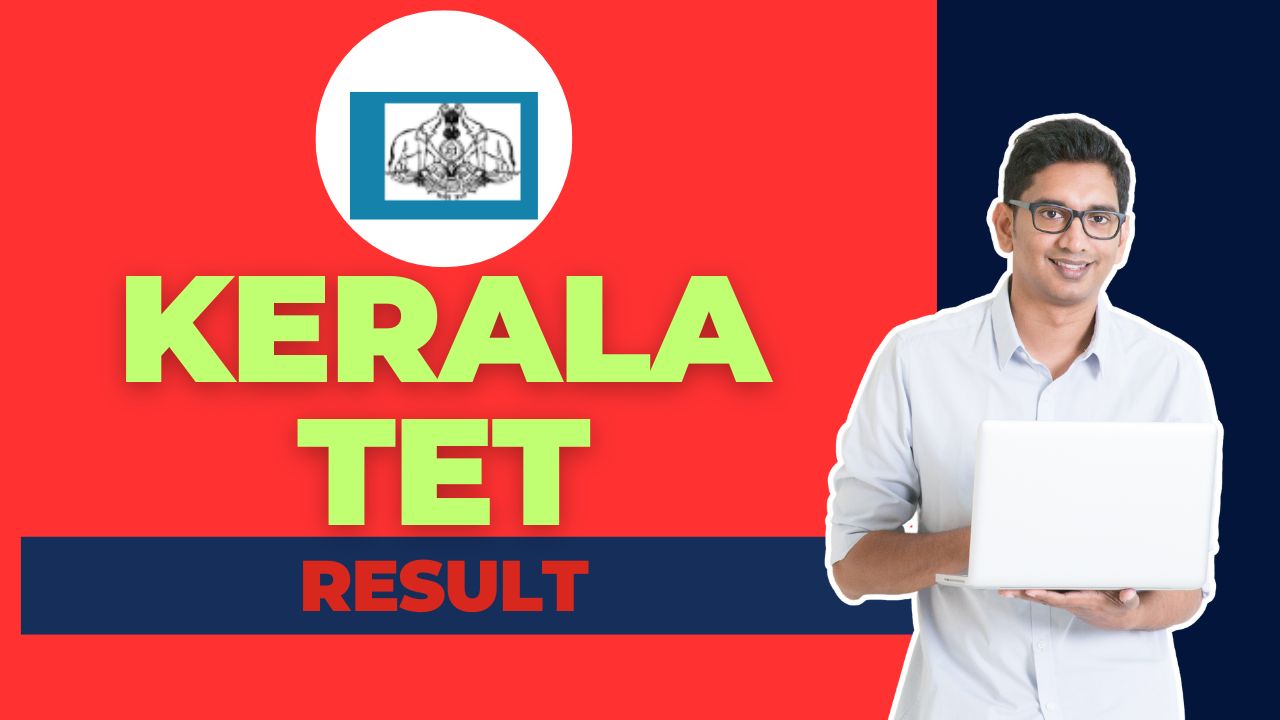 Kerala TET Result 2025 announcement with scorecard and cut-off details