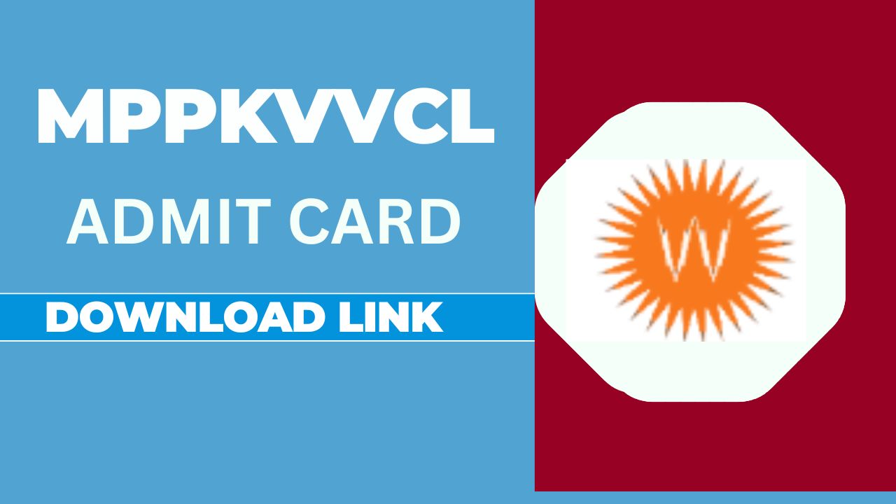 MPPKVVCL Admit Card 2025, check exam date and download link