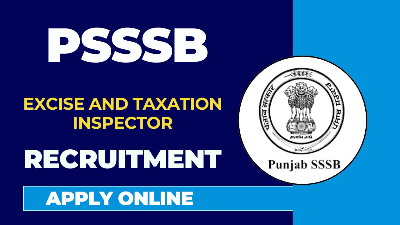 PSSSB Excise Inspector Recruitment 2025 notification banner showing 41 vacancies and application details.