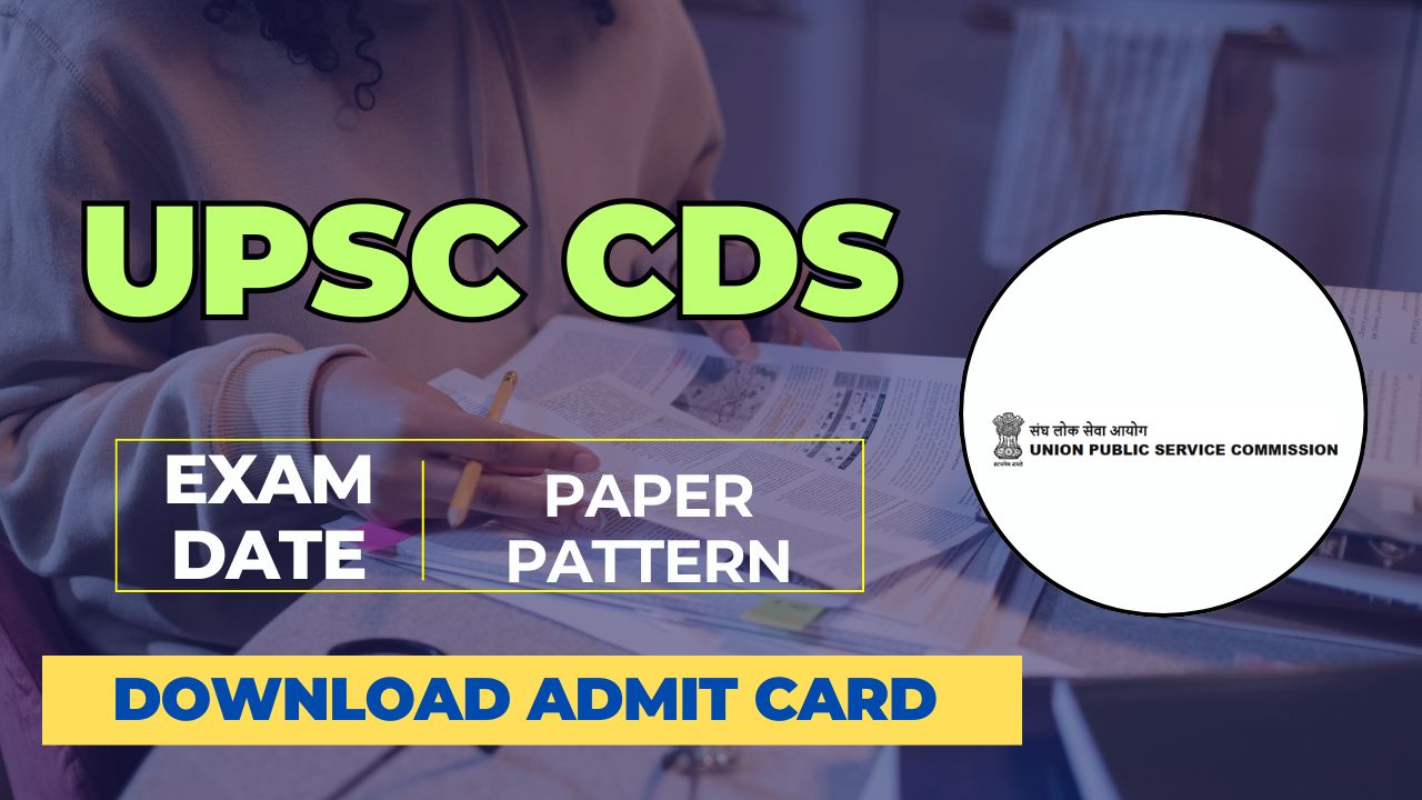 UPSC CDS Admit Card 2025, check exam date and download link