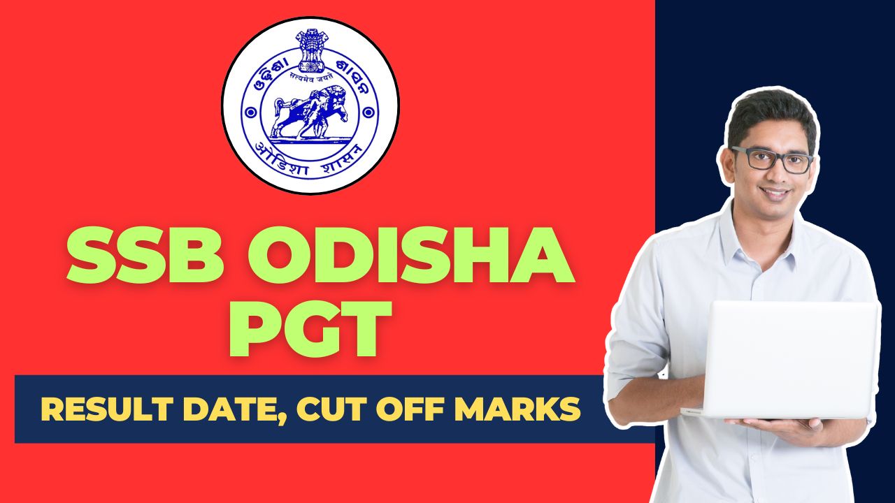 SSB Odisha PGT Result 2025 Link – Download Merit List & CutOff Marks Here